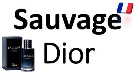 dior sauvage nasıl telaffuz edilir|How to Say Dior Sauvage: A Guide to Pronunciation.